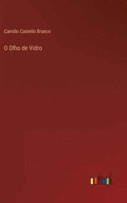 bokomslag O Olho de Vidro