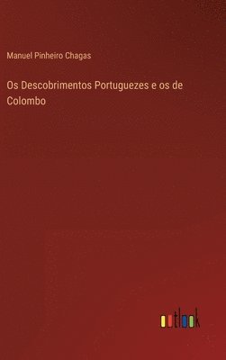 bokomslag Os Descobrimentos Portuguezes e os de Colombo