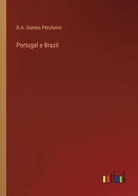 bokomslag Portugal e Brazil