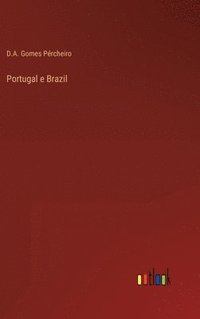 bokomslag Portugal e Brazil