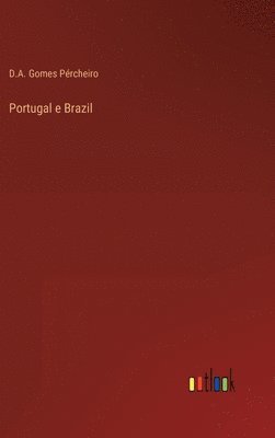 bokomslag Portugal e Brazil