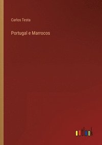 bokomslag Portugal e Marrocos