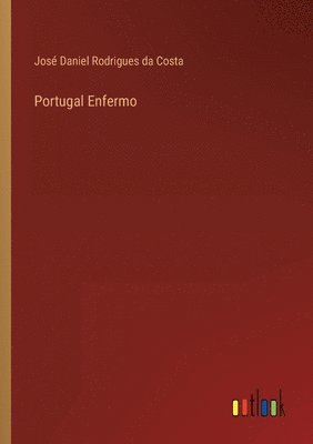 bokomslag Portugal Enfermo