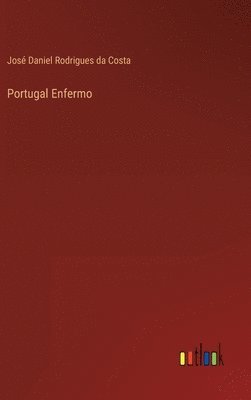 Portugal Enfermo