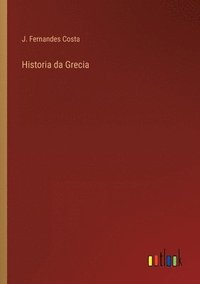 bokomslag Historia da Grecia