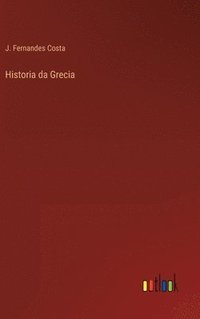 bokomslag Historia da Grecia