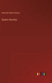 bokomslag Quatro Novelas