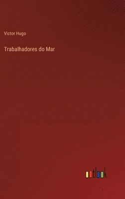 bokomslag Trabalhadores do Mar