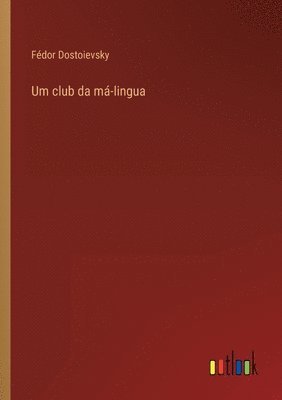 Um club da má-lingua 1