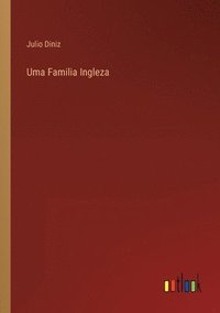 bokomslag Uma Familia Ingleza