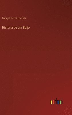 Historia de um Beijo
