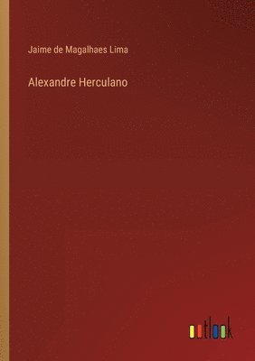 bokomslag Alexandre Herculano