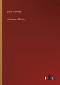 bokomslag Juliao e a Biblia