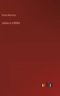 bokomslag Juliao e a Biblia