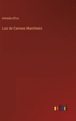 bokomslag Luiz de Camoes Marinheiro