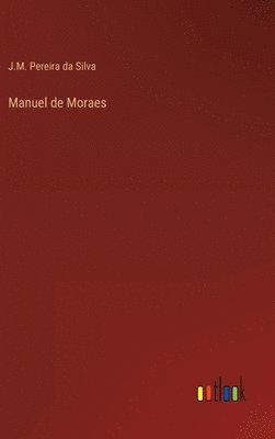 bokomslag Manuel de Moraes