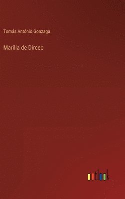bokomslag Marilia de Dirceo