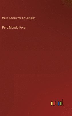 Pelo Mundo Fóra