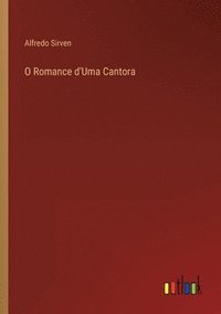 bokomslag O Romance d'Uma Cantora
