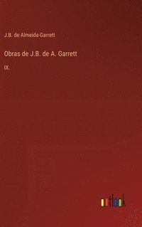 bokomslag Obras de J.B. de A. Garrett