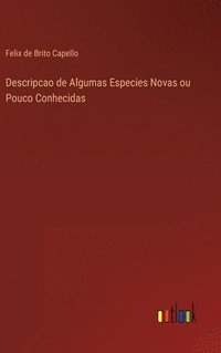 bokomslag Descripcao de Algumas Especies Novas ou Pouco Conhecidas