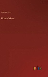 bokomslag Flores de Deus