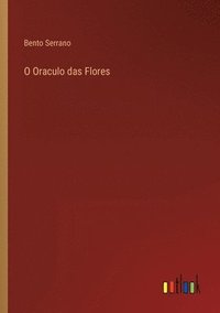 bokomslag O Oraculo das Flores