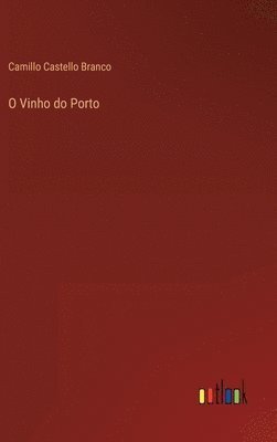 O Vinho do Porto 1