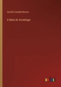 bokomslag A Neta do Arcediago
