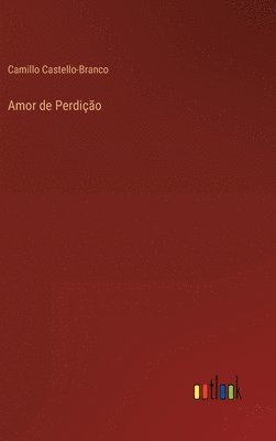 Amor de Perdio 1