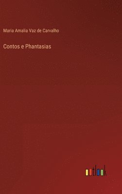 bokomslag Contos e Phantasias