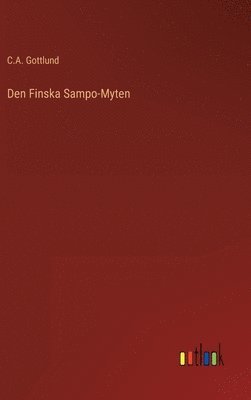 Den Finska Sampo-Myten 1
