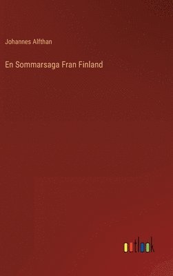 bokomslag En Sommarsaga Fran Finland