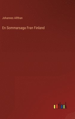 bokomslag En Sommarsaga Fran Finland