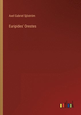 Euripides' Orestes