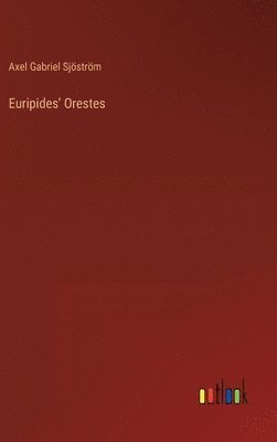 Euripides' Orestes