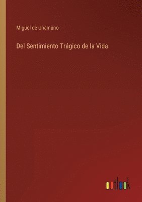 bokomslag Del Sentimiento Tragico de la Vida