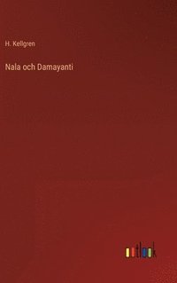 bokomslag Nala och Damayanti