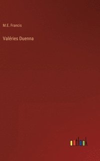 bokomslag Valéries Duenna