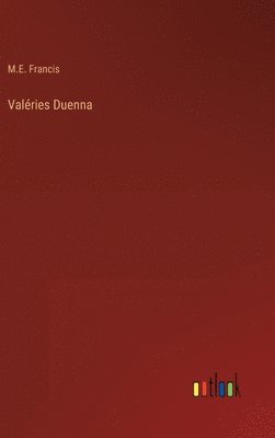 bokomslag Valéries Duenna