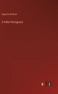 bokomslag A India Portugueza