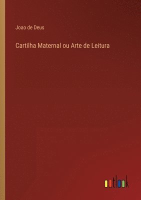 Cartilha Maternal ou Arte de Leitura 1