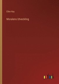 bokomslag Moralens Utveckling