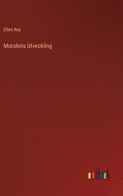 bokomslag Moralens Utveckling