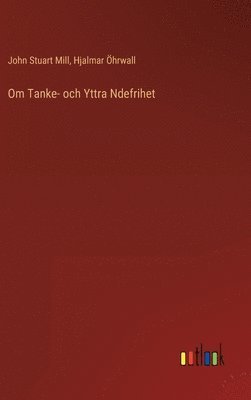 bokomslag Om Tanke- och Yttra Ndefrihet