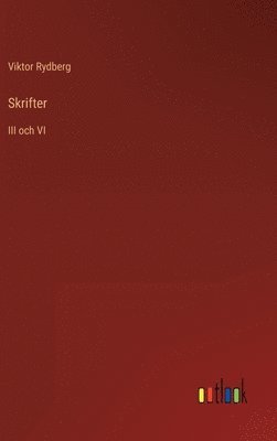 Viktor Rydberg - Skrifter, Inbunden