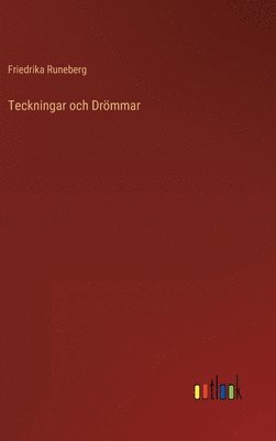bokomslag Teckningar och Drömmar