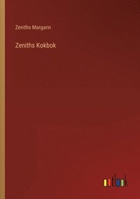 bokomslag Zeniths Kokbok