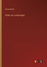 bokomslag Söder om Landsvägen