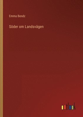 bokomslag Söder om Landsvägen